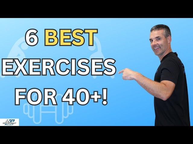 6 BEST Strength Exercises for Busy People Over 40