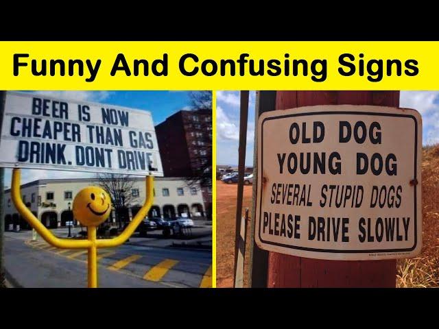 Funny And Confusing Signs (NEW PICS) || Funny Daily