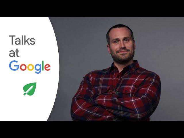 Stephen Lacey | Clean Energy Storytelling: 15 Years of Greentech Reporting | Talks at Google