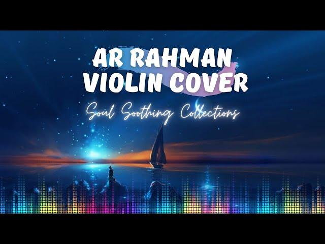 A R Rahman Top 10 Violin Cover Tamil Music Collections | High Quality