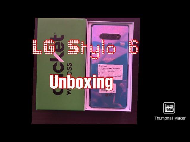 LG Stylo 6 unboxing Cricket Wireless