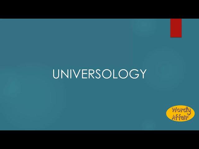 Universology Meaning