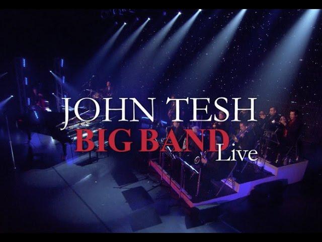 John Tesh: Big Band Live! (Full Show)