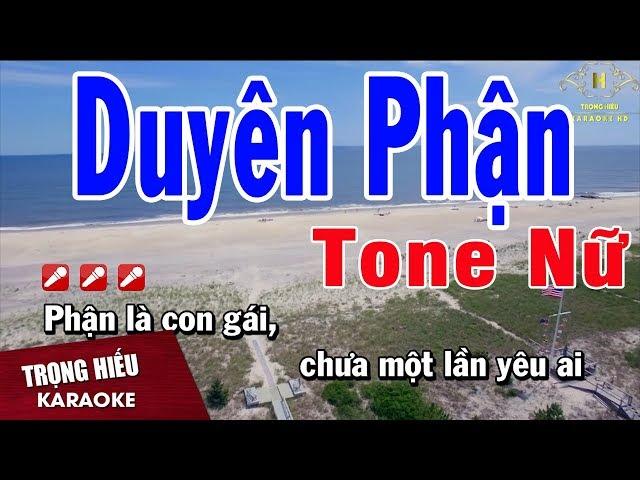 Karaoke Duyên Phận Tone Nữ Nhạc Sống | Trọng Hiếu