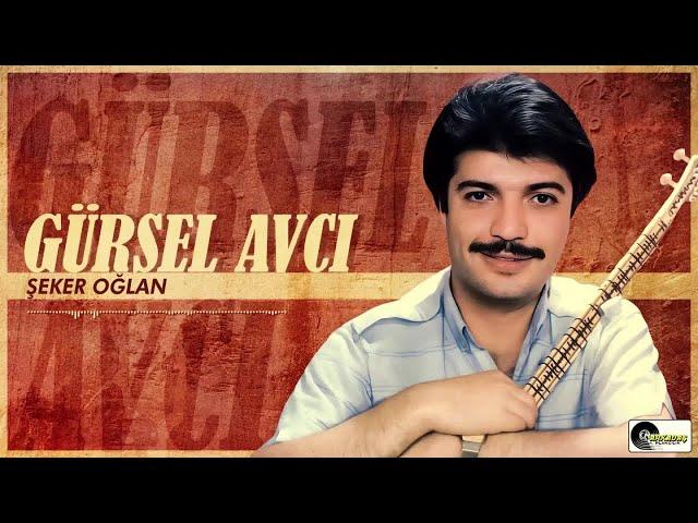 Gürsel Avcı - Şeker Oğlan