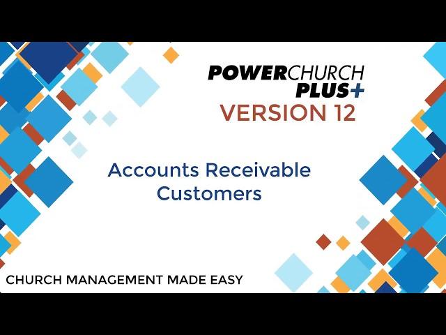 Version 12 - Accounts Receivable Customers