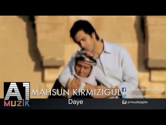 Mahsun Kırmızıgül - Daye