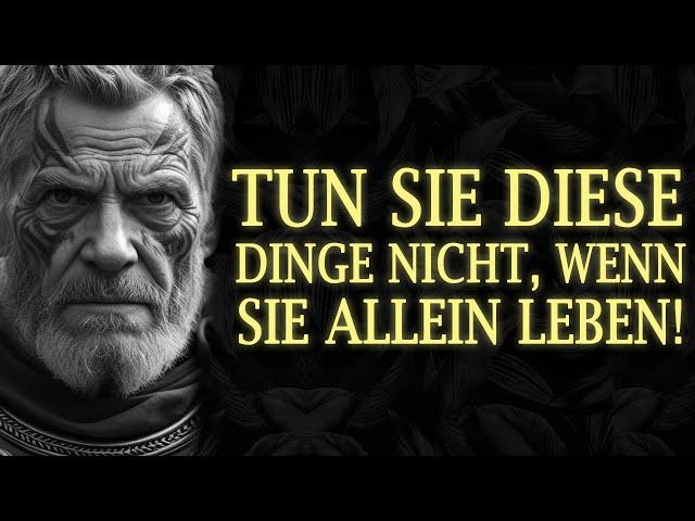 14 Fehler, die Sie Vermeiden Sollten, wenn Sie Allein Leben! | Stoizismus