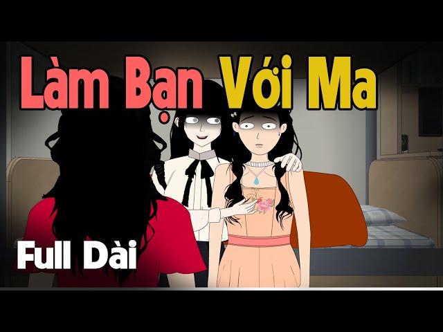 (Full Version) Làm Bạn Với Ma | Gấu Sợ Hãi TV