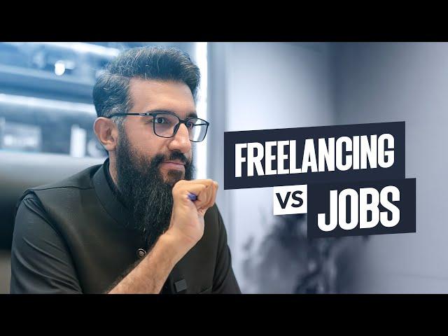 Freelancing Vs. Job I Usman Asif