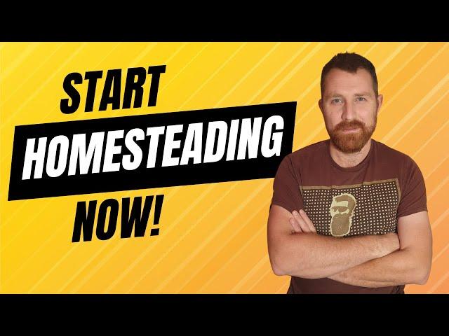 8 Things You Can Do In 2025 To Become A Homesteader