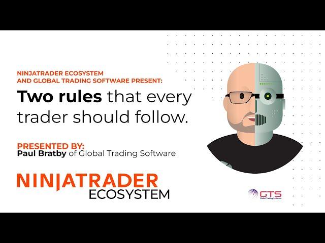 Global Trading Software: Two Rules every trader should follow