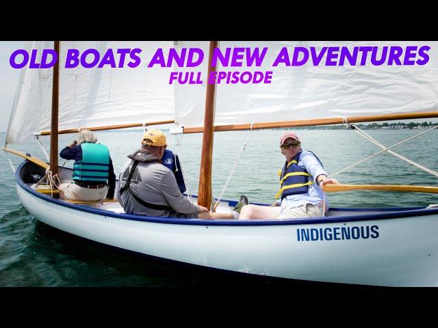 Old Boats and New Adventures | Great Lakes Now