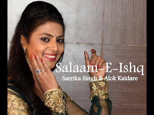 Salaam-E- Ishq | Muqaddar Ka Sikandar | Sarrika Singh Live