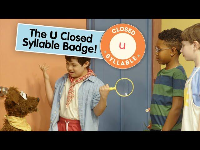 Reading Buddies: The u Closed Syllable Badge (Short u) (Season 3- Episode 4)