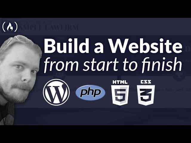 Build a Website from Start to Finish using WordPress [Full Course]