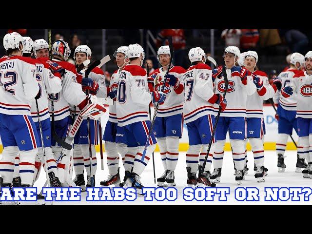 The Canadiens: A Soft Team?