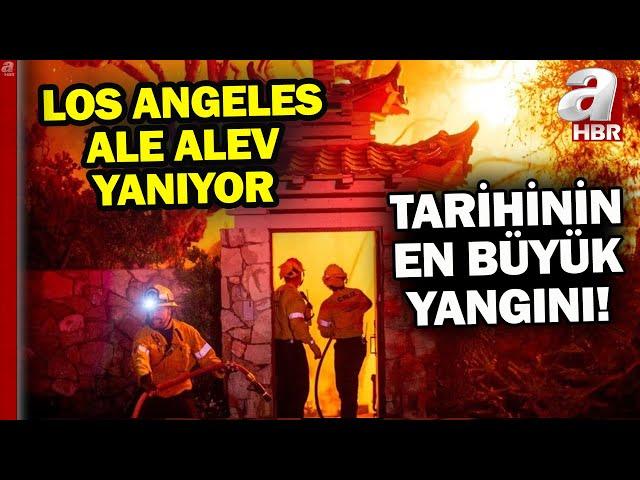 Kontrol altına alınamıyor! Los Angeles alev alev yanıyor! | A Haber