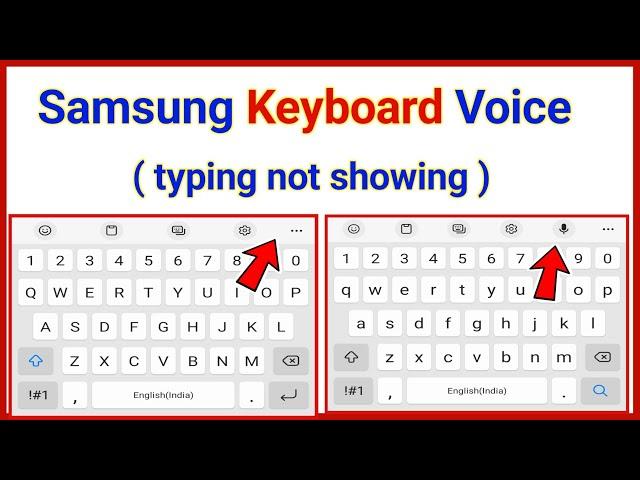 Samsung keyboard voice typing not showing || voice typing not working problem fixed