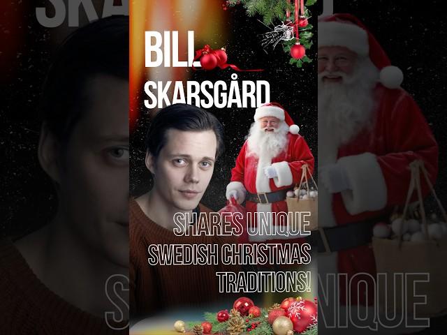 Bill Skarsgård Shares Unique Swedish Christmas Traditions!  #movie  #comedy #paperclipcinema