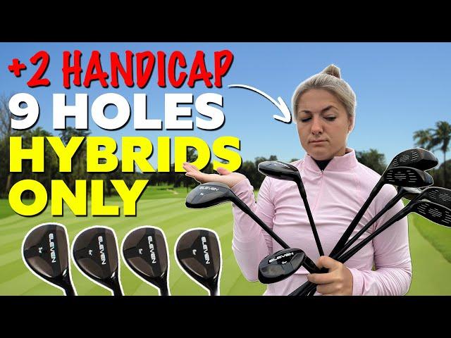 What Can A +2 Handicapper Shoot With A Full Set of Hybrids