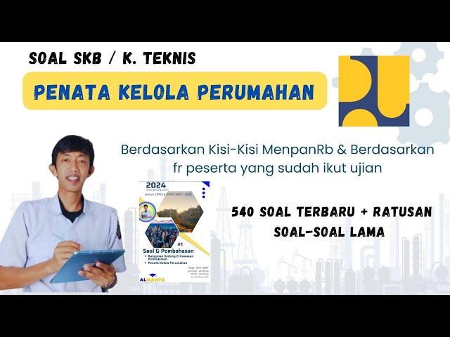 SOAL SKB PENATA KELOLA PERUMAHAN KEMENTERIAN PUPR 2024 & PU DAERAH