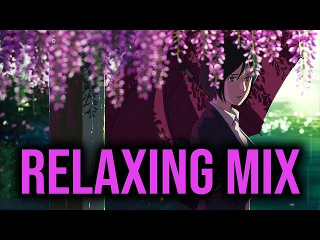 Relaxing Anime Mix w/ Ambient Rain & Nature Background to STUDY, CHILL, SLEEP | 【AMV】 - slowed OSTs