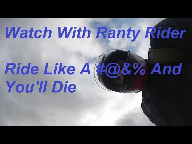 Watch With Ranty Rider: Ride Like A #@&% And...