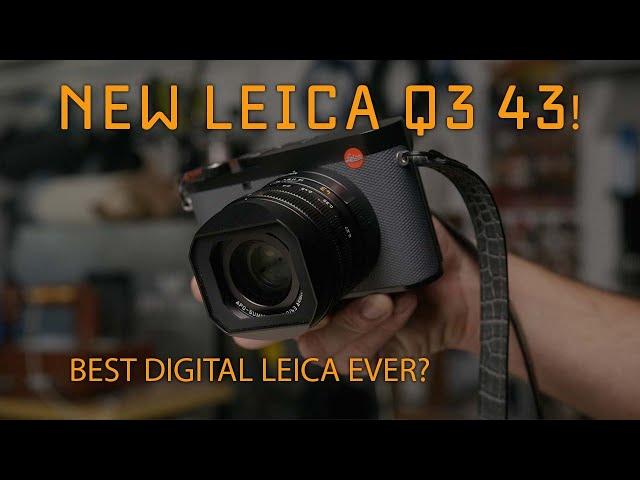 BRAND NEW LEICA Q3 43!