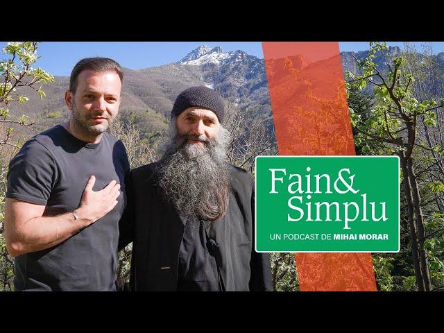 MINUNILE DIN ATHOS  CĂLUGĂRUL CARE “VEDE” ÎN OAMENI. PĂRINTELE PIMEN. │ Fain & Simplu Podcast 063