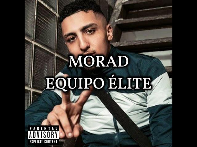 Morad - Equipo Élite (Áudio Original)