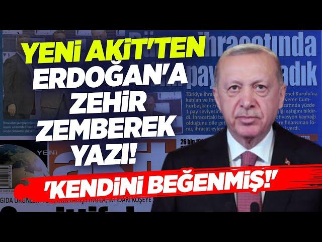 Yeni Akit'ten Erdoğan'a Zehir Zemberek Yazı! 'Kendini Beğenmiş!' Semra Topçu Haftanın Panoraması KRT