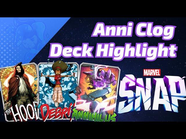 Annihilus Clog is one of the BEST POSITIONED Decks in the Game | Marvel SNAP Deck Highlight