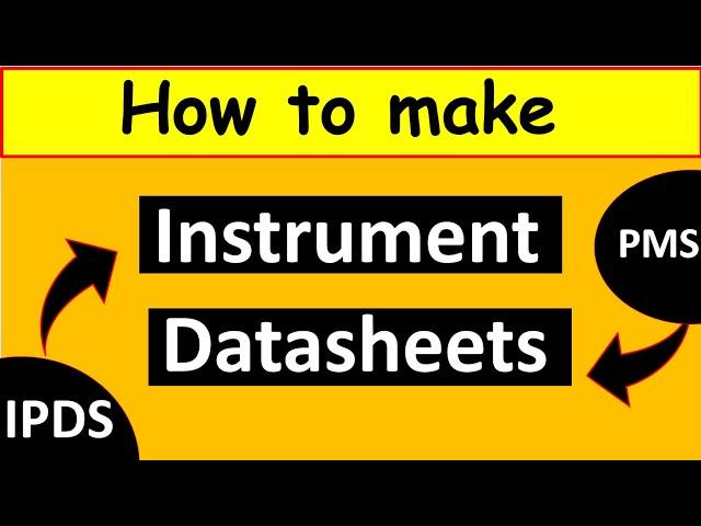 MOST asked Interview Question : How to prepare Instrument DATASHEET