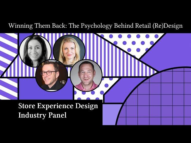 FoRfest2020 - Applying Psychology to Retail Design that Drives Shoppers Back to Stores