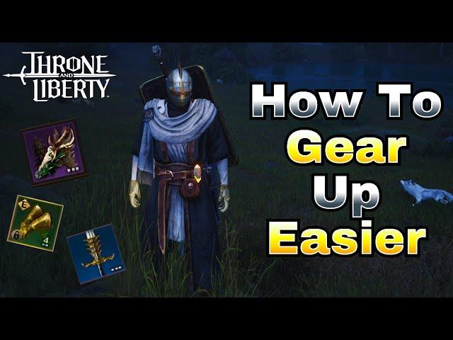 Beginners Guide For ALL Ways To Get Gear in in Throne and Liberty