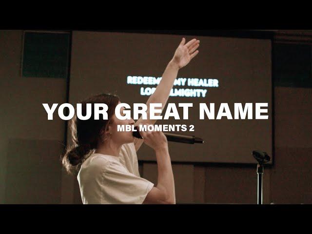 Your Great Name - Baptisms (feat. Kiley Joseph)