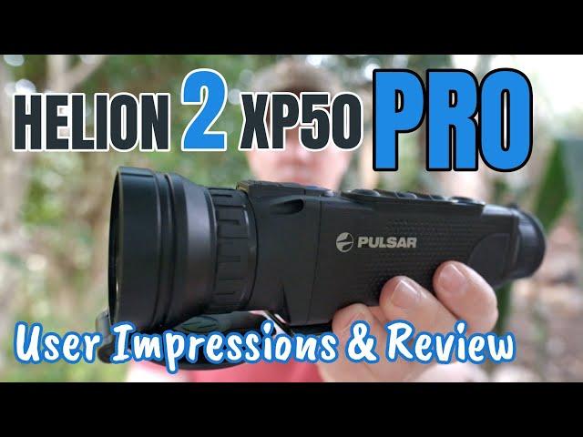 Pulsar Helion 2 XP50 Pro Review & User Impressions