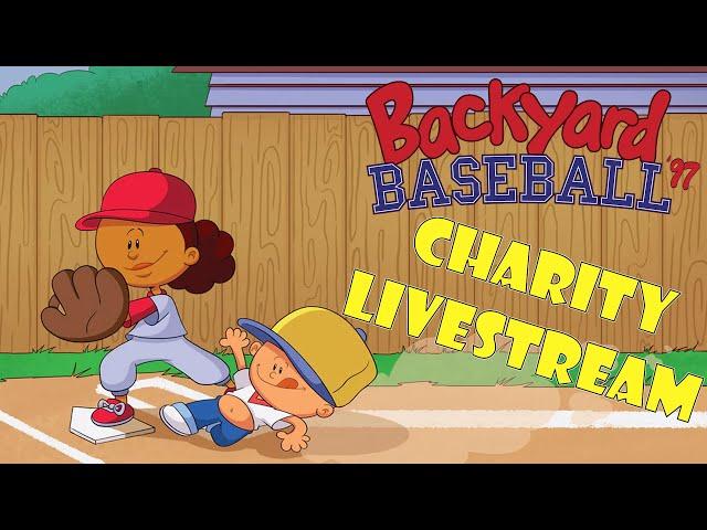 BACKYARD BASEBALL '97 CHARITY STREAM AND LAUNCH PARTY