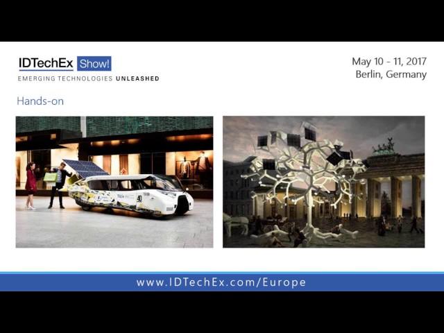 IDTechEx Show! overview, May 10 - 11, 2017 | Berlin, Germany