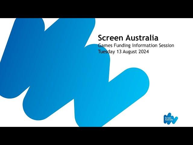 Screen Australia Games Funding Webinar 2024