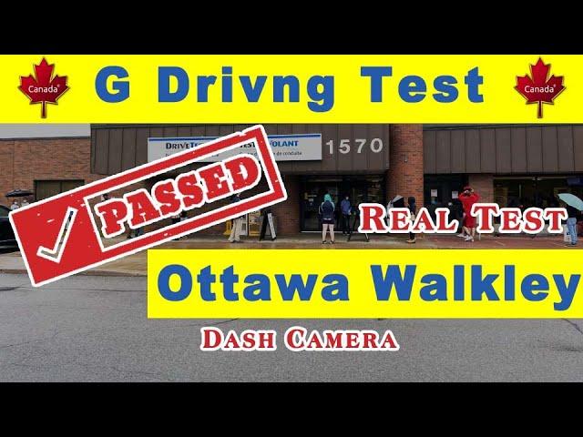 October 2023 Ottawa Walkley G Road Test + Guide + Examiner | PASSED | FULL Dash Cam Video | Canada