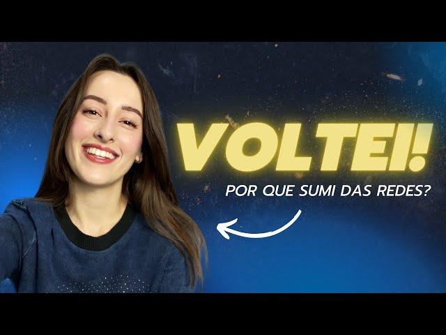 Voltei - por que sumi das redes sociais e como será daqui pra frente! - Leticia Fagundes