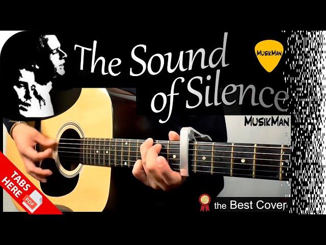 THE SOUND OF SILENCE  - Simon & Garfunkel ‍ / GUITAR Cover / MusikMan N°018