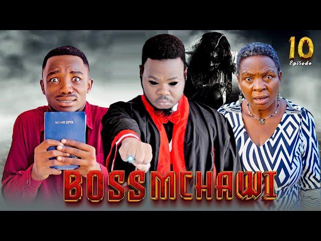 BOSS MCHAWI / 10 /