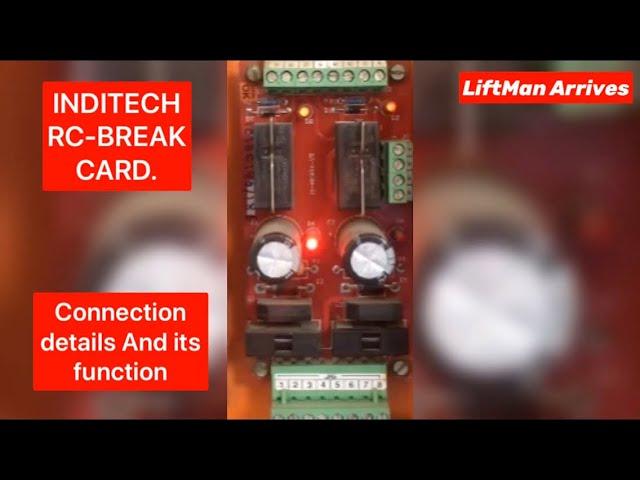 Inditech RC-Break card, connection details and its function.