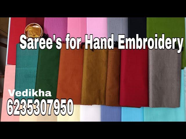 Net Kotta and Poly Cotton Sarees for Hand Embroidery, Beads Work and Machine Embroidery