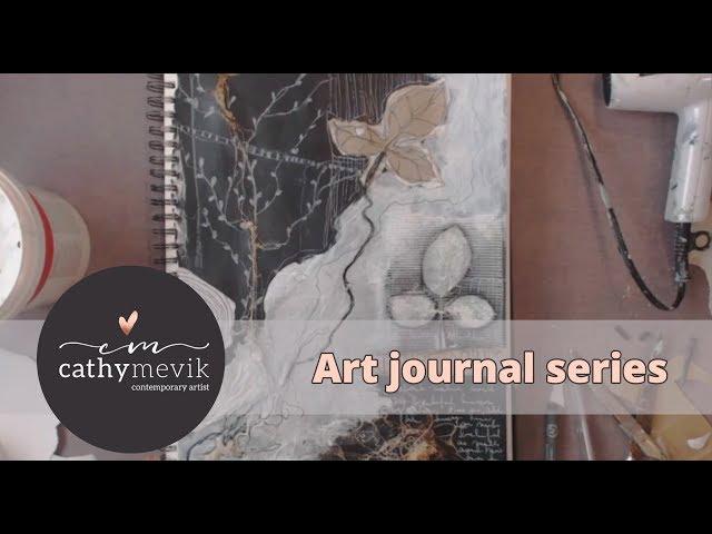 Art journaling - A mixed media art journal experience.