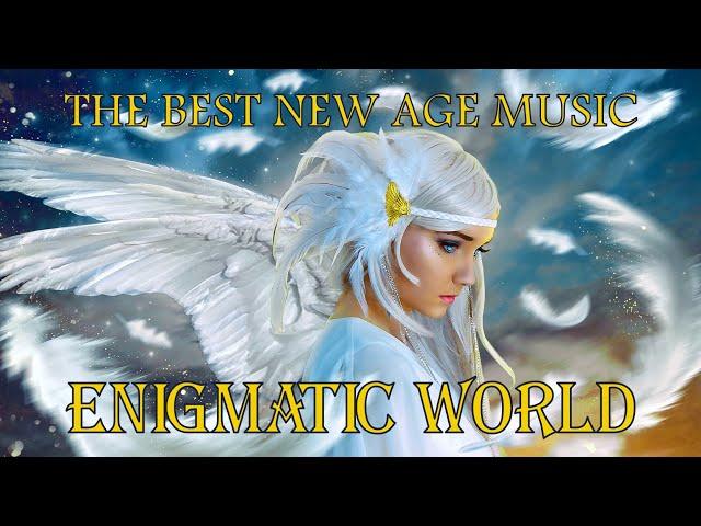 Enigmatic world @ The Best New Age  &  Ambient Music  The Best Songs @ Энигматик  Лучшие хиты