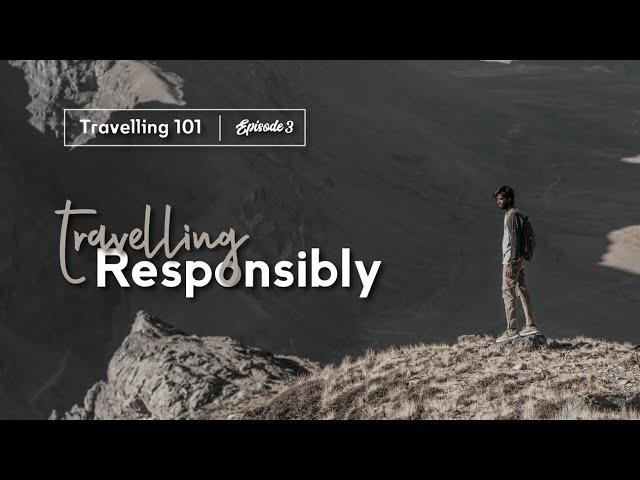 How to travel RESPONSIBLY | Carbon & Methane Footprints Tips 2020 [Travelling 101 - Episode 3]